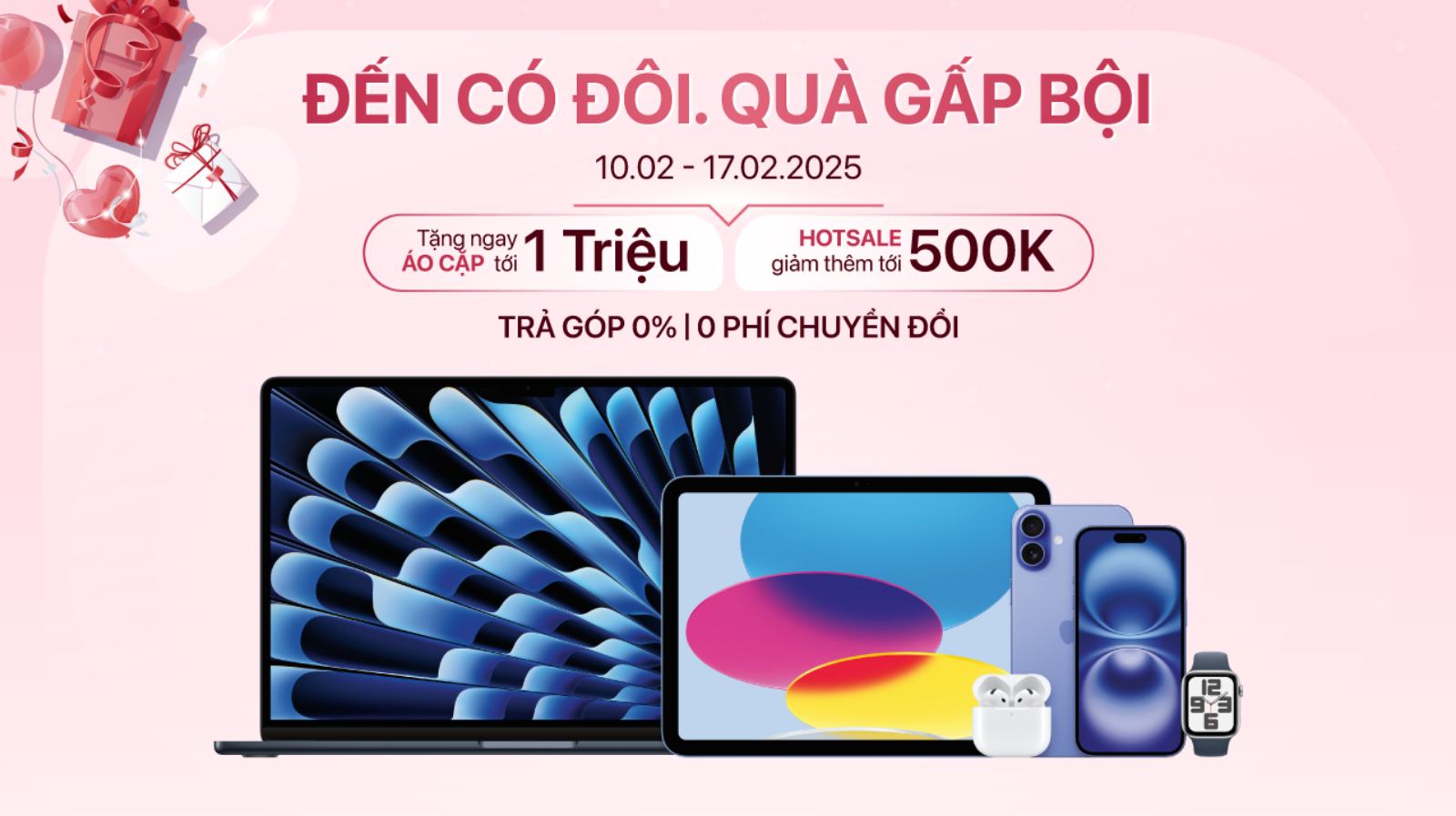 Hình ảnh cho danh mục VALENTINE DAY | ĐẾN CÓ ĐÔI, QUÀ GẤP BỘI 💕 